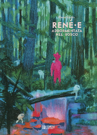 Elene Usdin - René∙e - Addormentata nel bosco