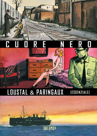 Loustal e Paringaux - Cuore Nero - (Essenziale)