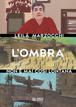 Leila Marzocchi - L'ombra non è mai così lontana