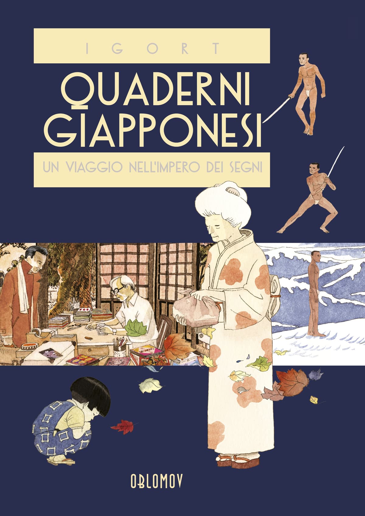 Quaderni giapponesi Volume 1: Un viaggio nell'impero dei segni - Igort